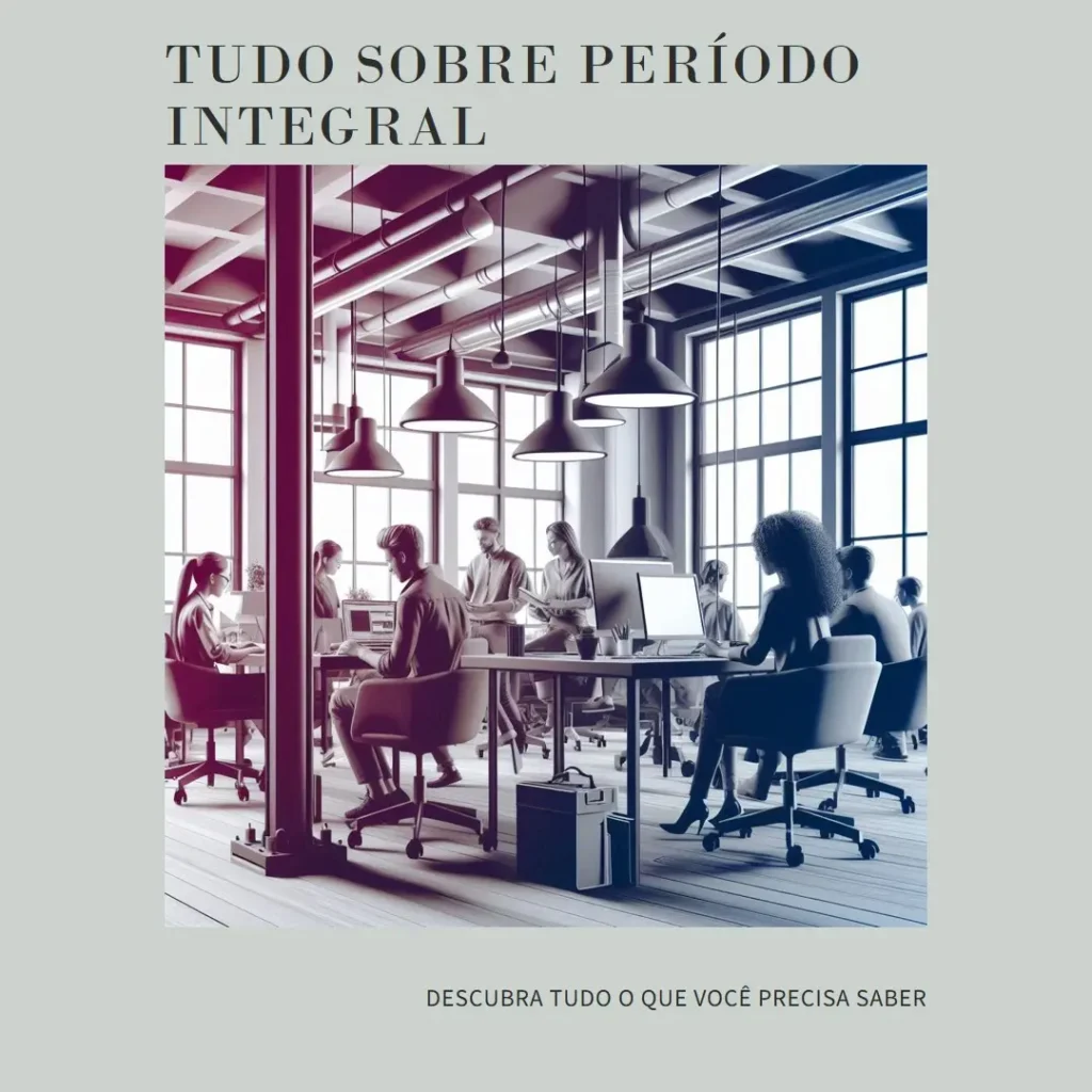 O que é período integral: Tudo o que você precisa saber