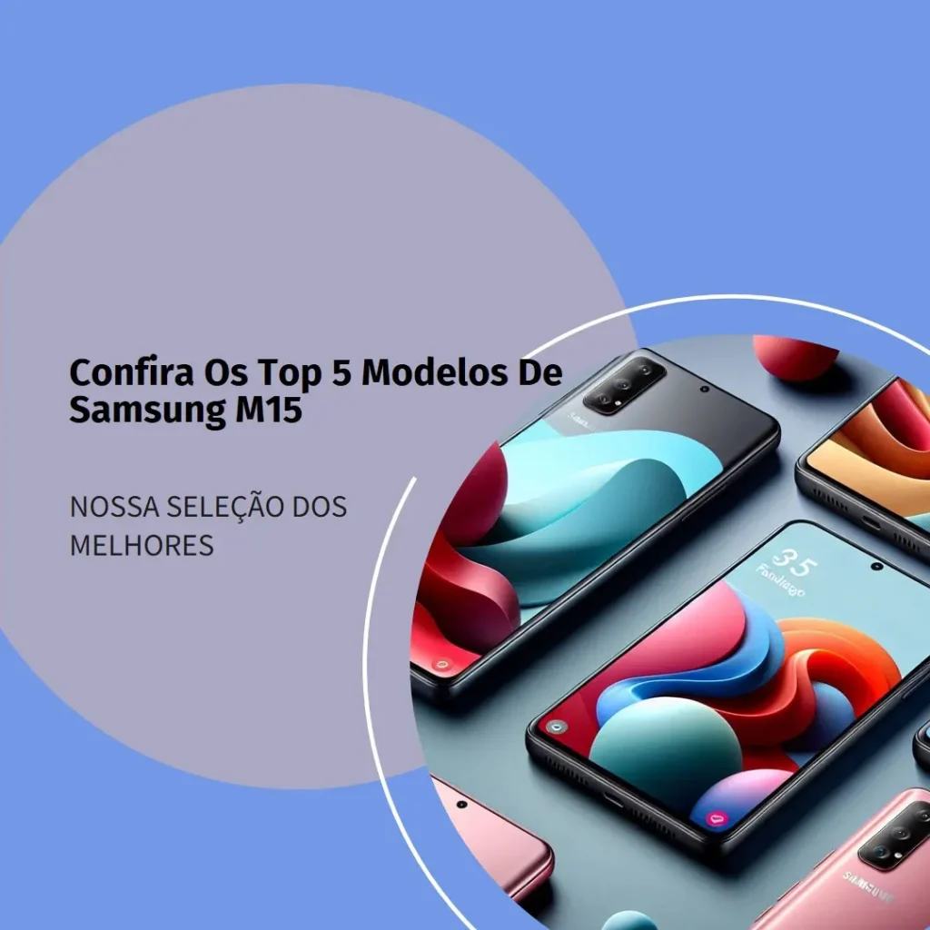 Top Cinco Modelos de  m15 Samsung