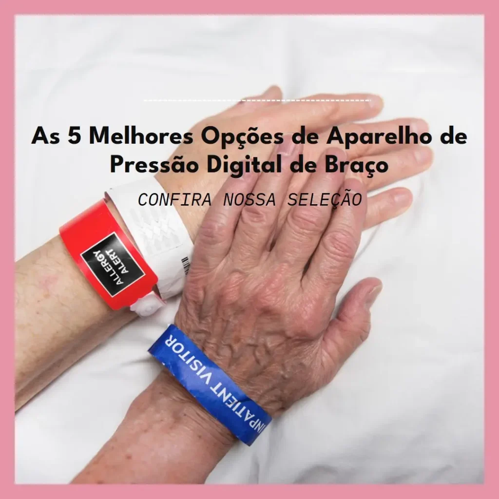 As 5 Melhores Opções de aparelho de pressão digital de braço