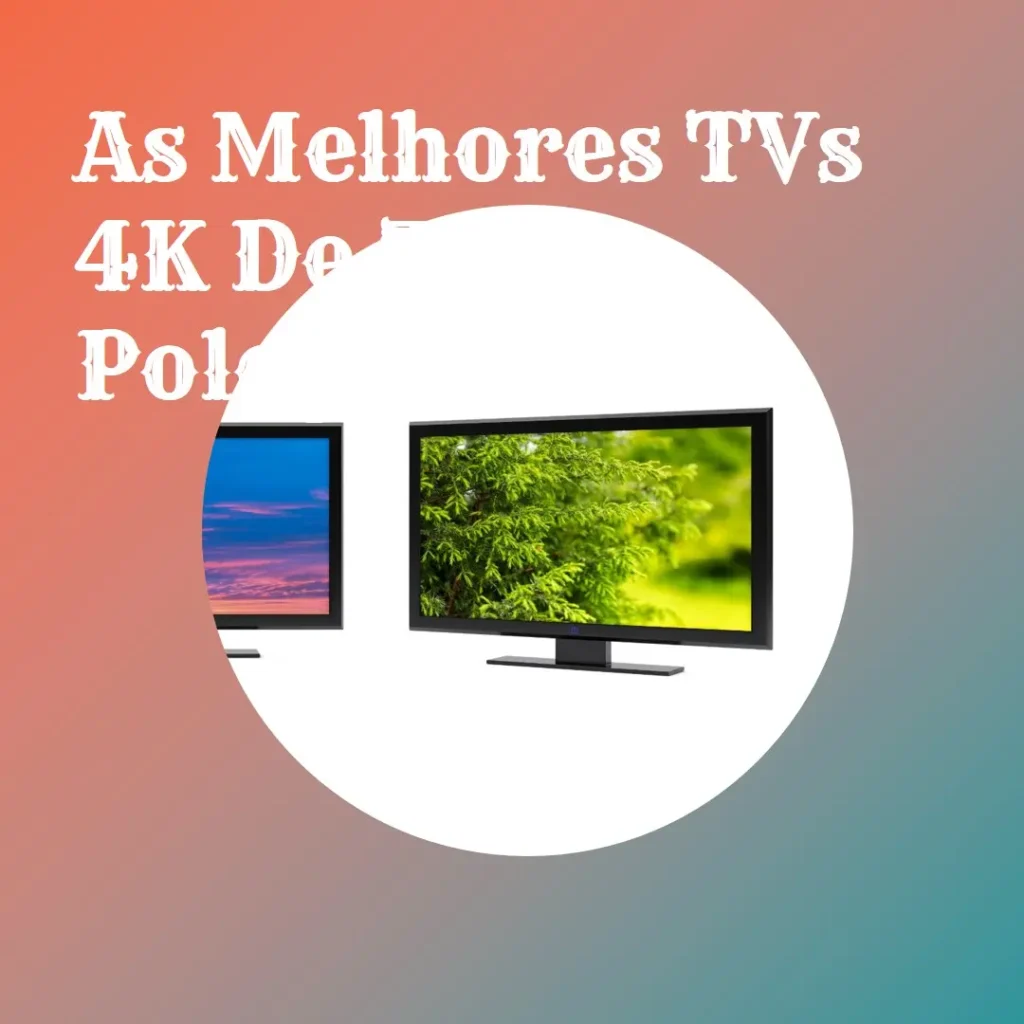 Melhores 5 TV 70 polegadas 4k
