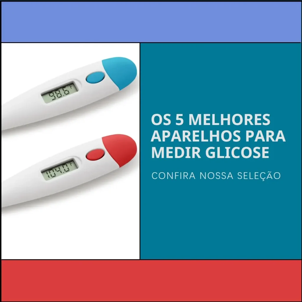Principais Cinco aparelho medir glicose
