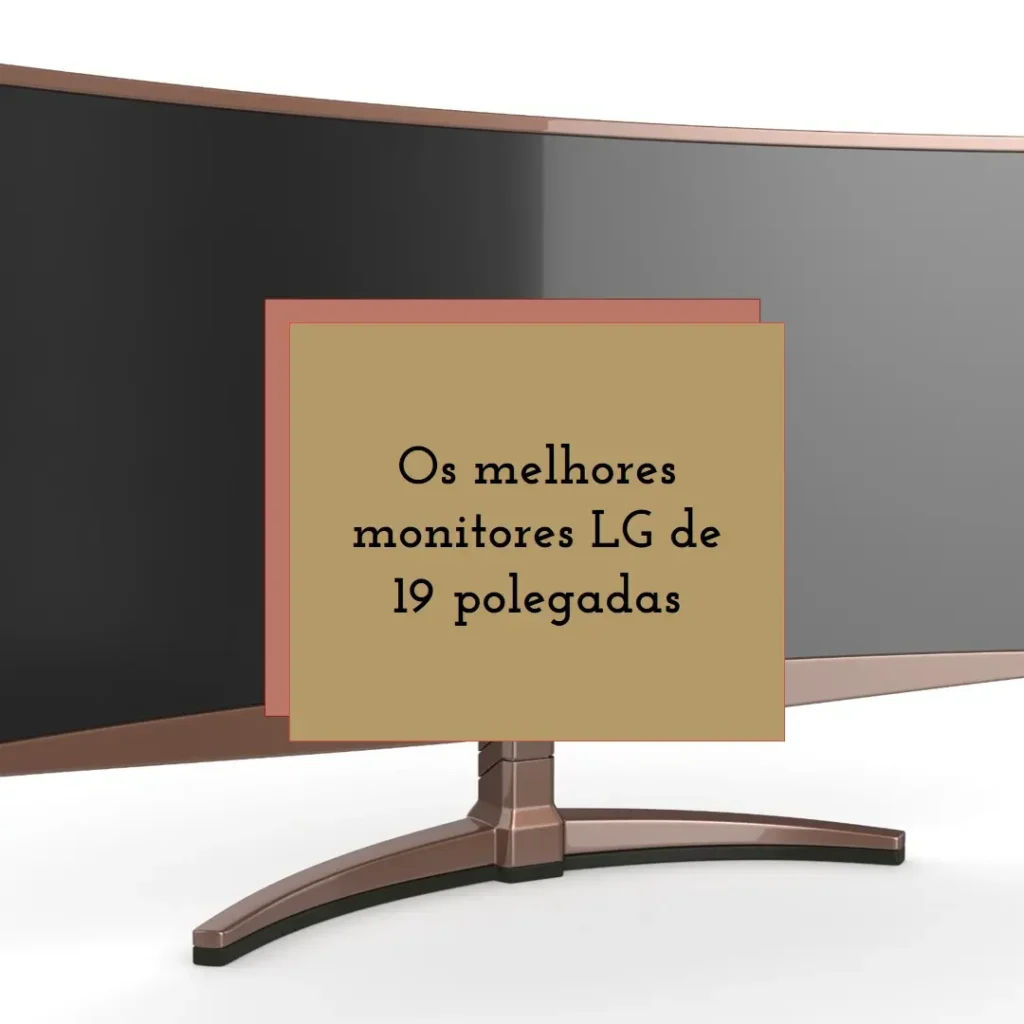 Melhores 5 monitor LG 19 polegadas
