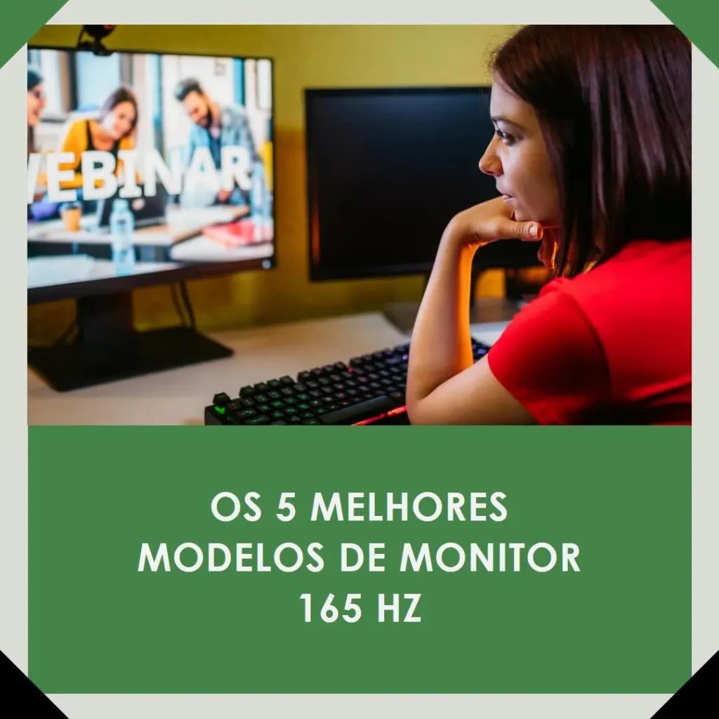 Os 5 Melhores Modelos de monitor 165 hz