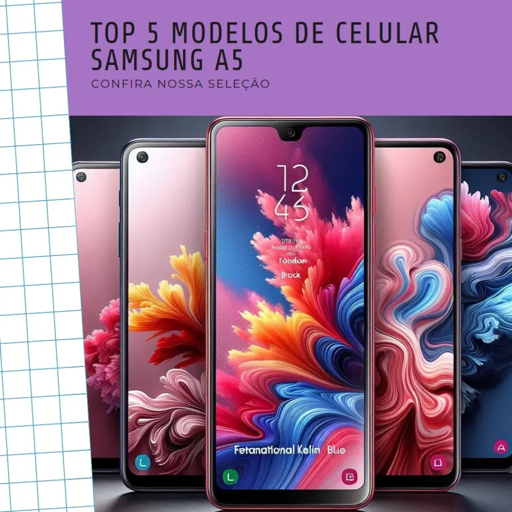 Top Cinco Modelos de celular Samsung a5