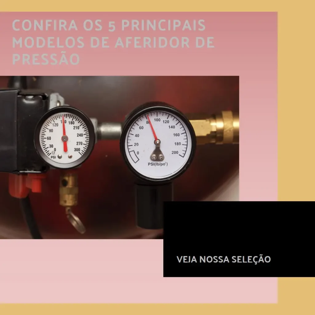 Cinco Principais Modelos de aferidor de pressão