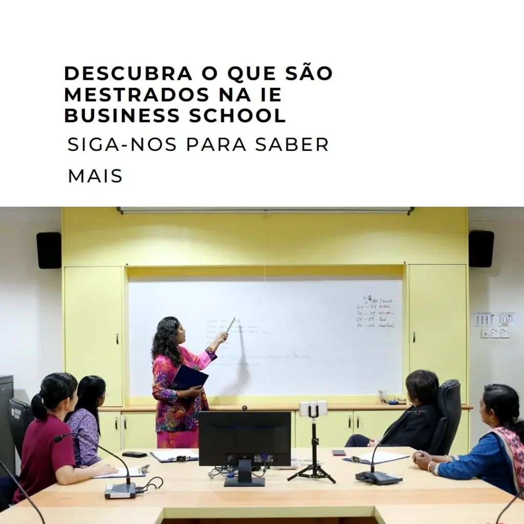 O Que São Mestrados da IE Business School?