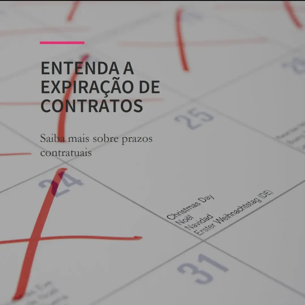 O Que É a Expiração de um Contrato?