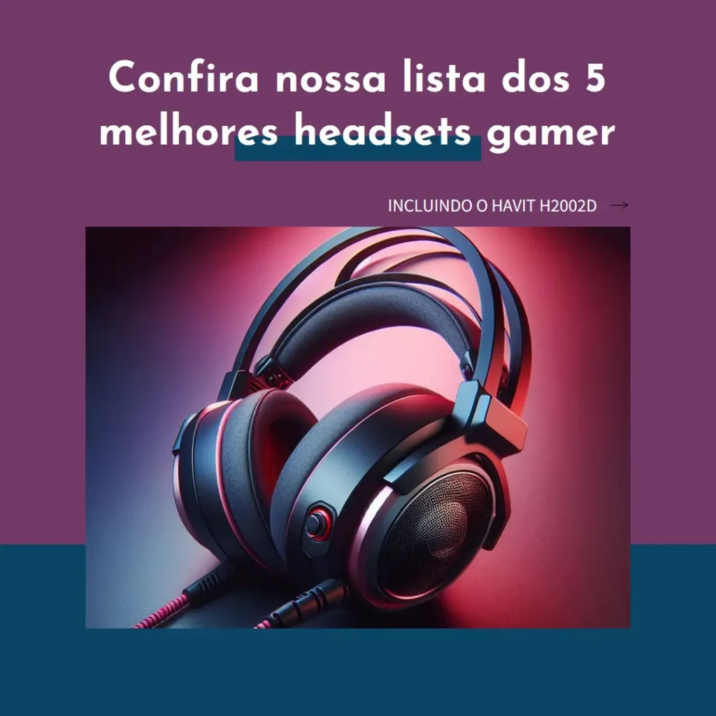 Lista de 5 Melhores:  headset gamer Havit h2002d