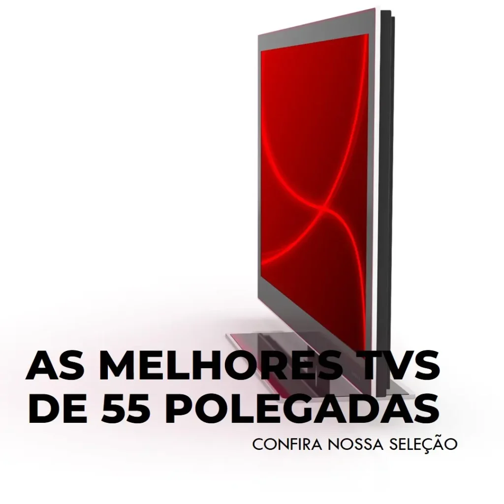 Top Cinco TV 55 polegadas