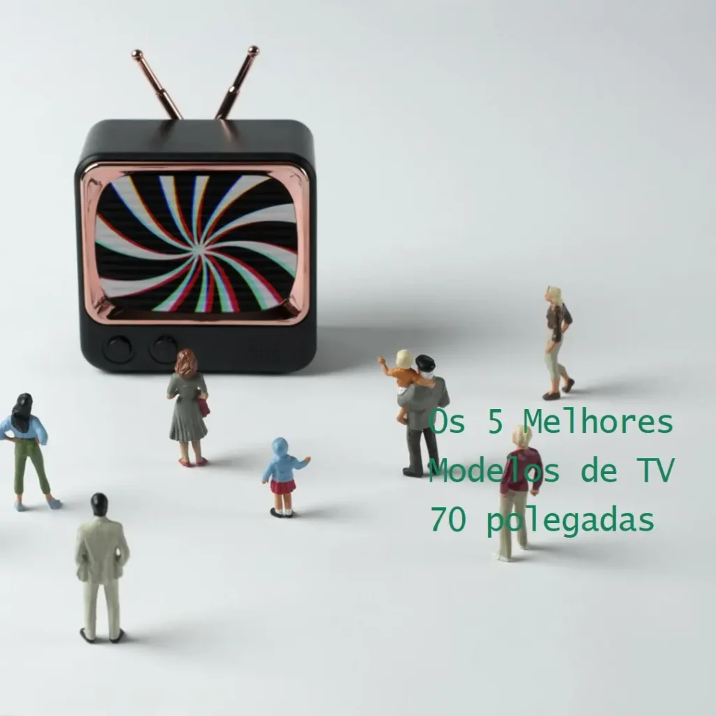 Os 5 Melhores Modelos de TV 70 polegadas