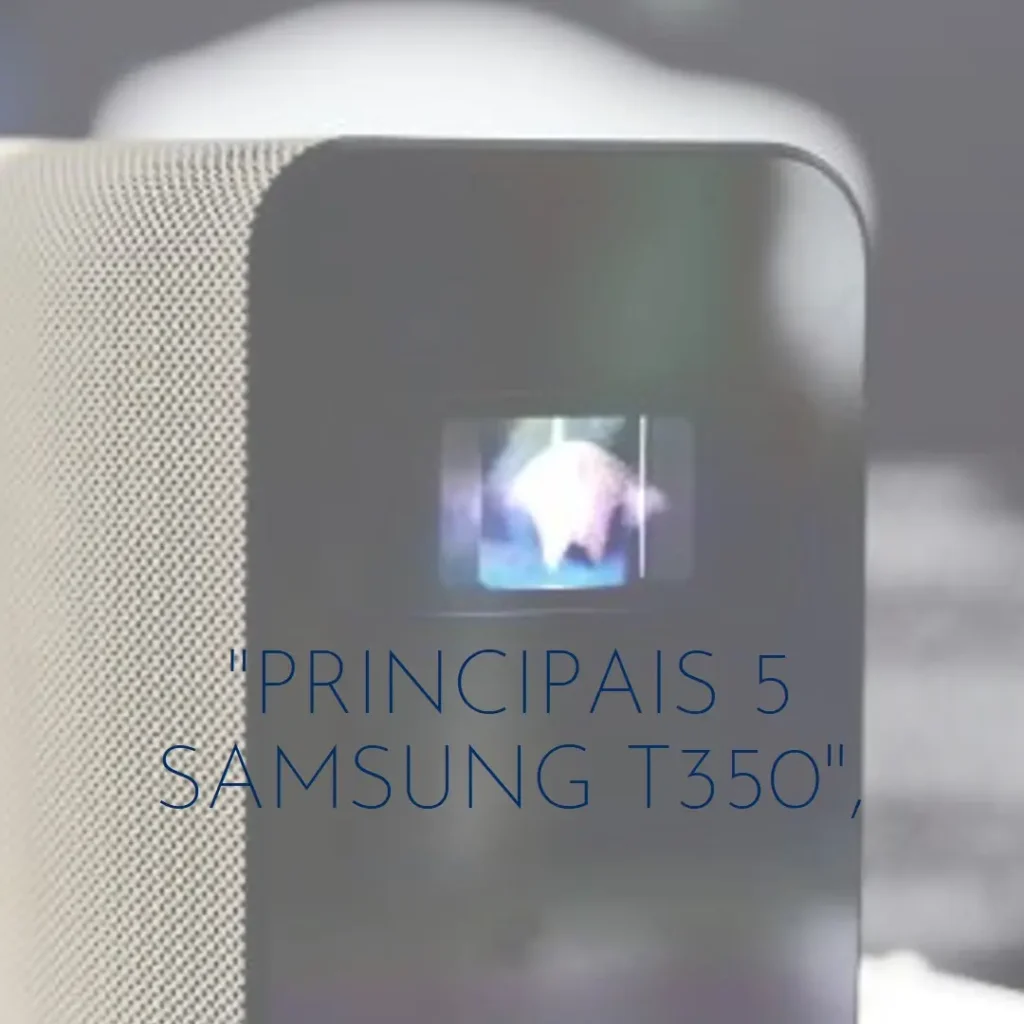 Principais 5 sansung t350