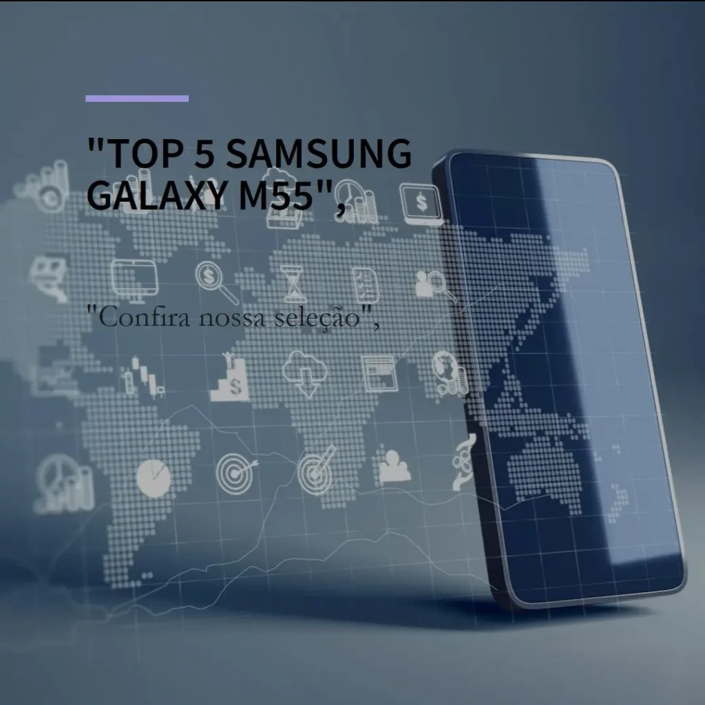 Top 5 Samsung Galaxy M55