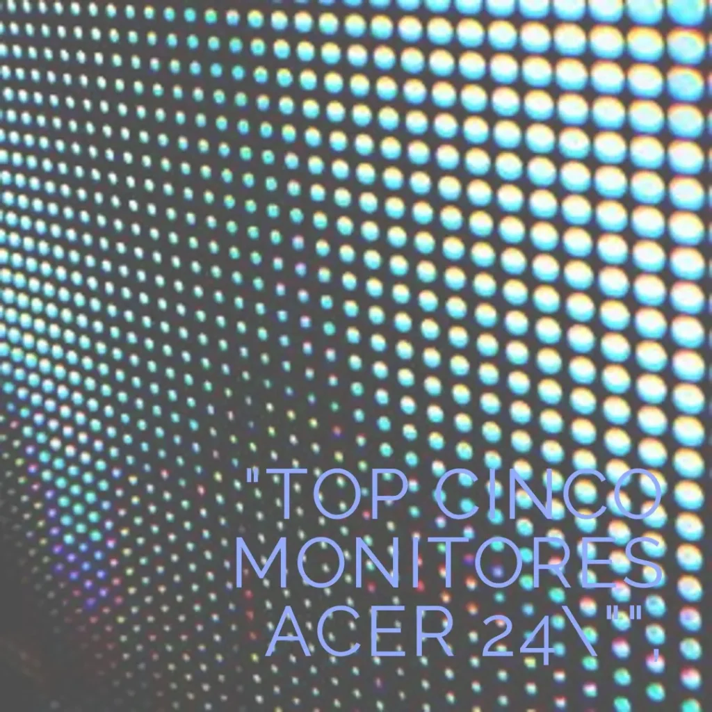 Top Cinco monitor Acer 24 polegadas 75hz