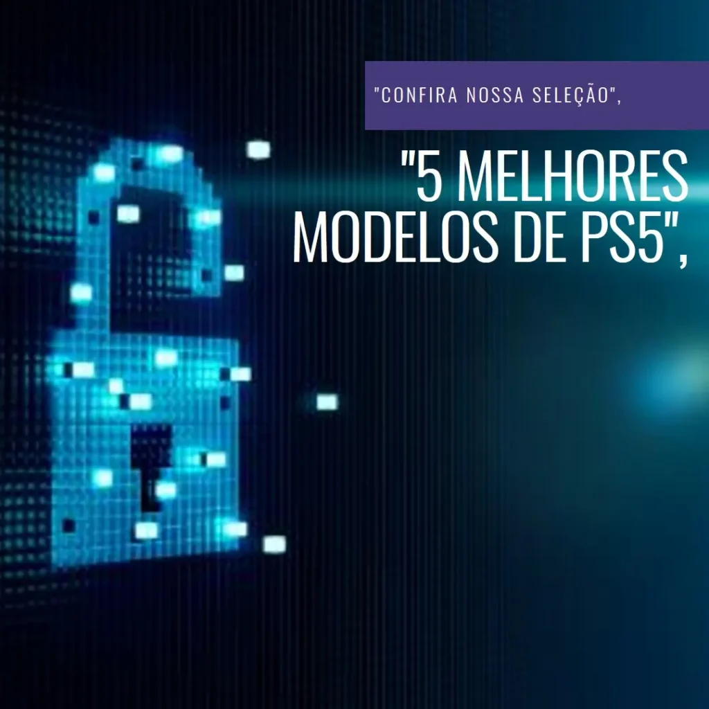 5 Melhores Modelos de console ps5