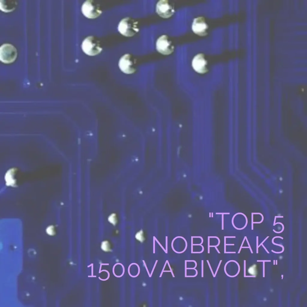 Lista de 5 Melhores: nobreak 1500va bivolt