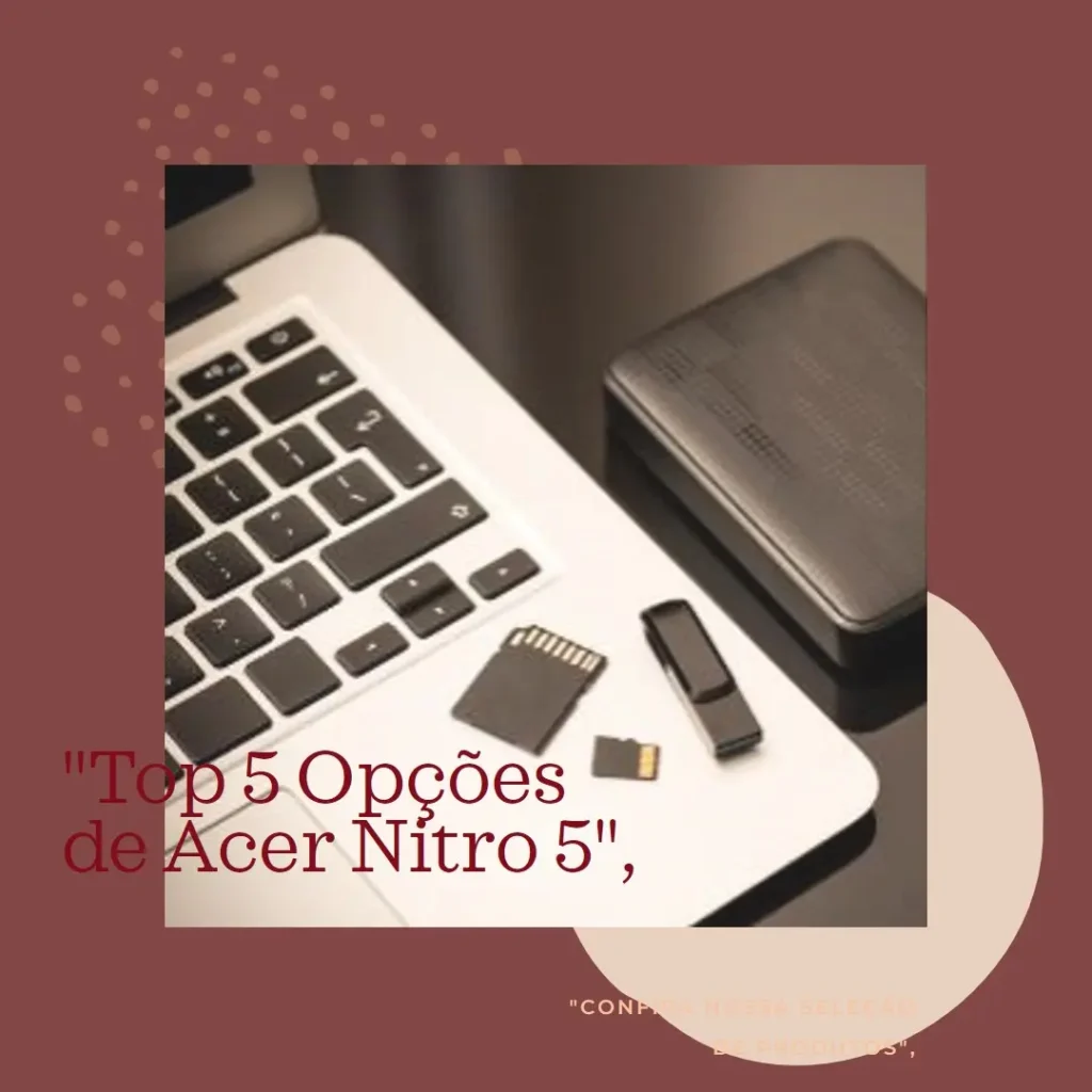Top 5 Opções de Acer Nitro 5 gtx 1650