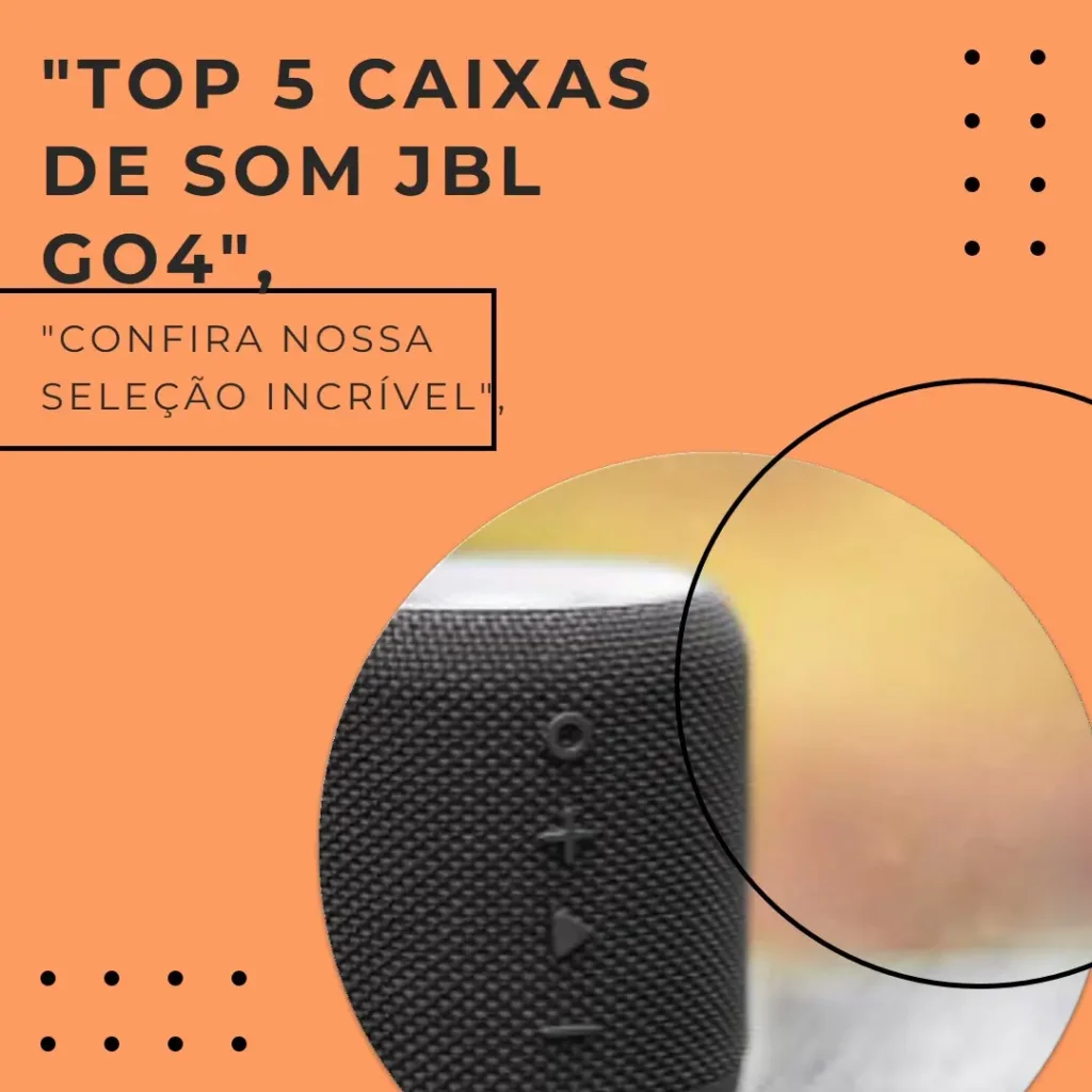 Top 5 caixa de som JBL bluetooth GO4