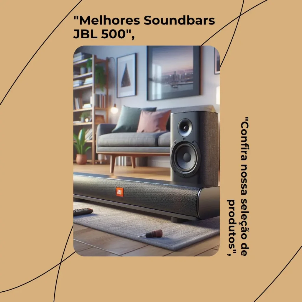 Lista de 5 Melhores: soundbar JBL 500