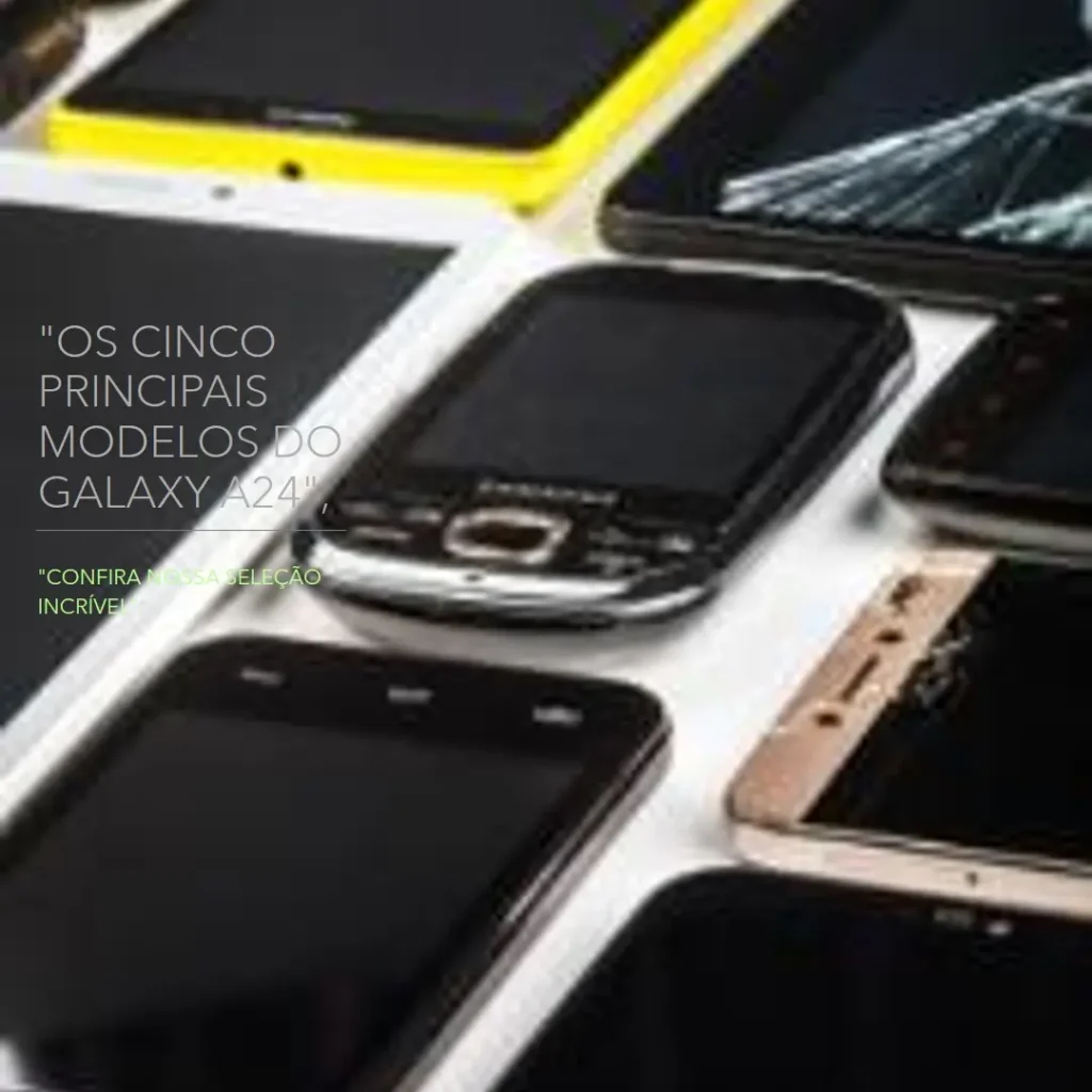 Top Cinco Modelos de Samsung Galaxy A24