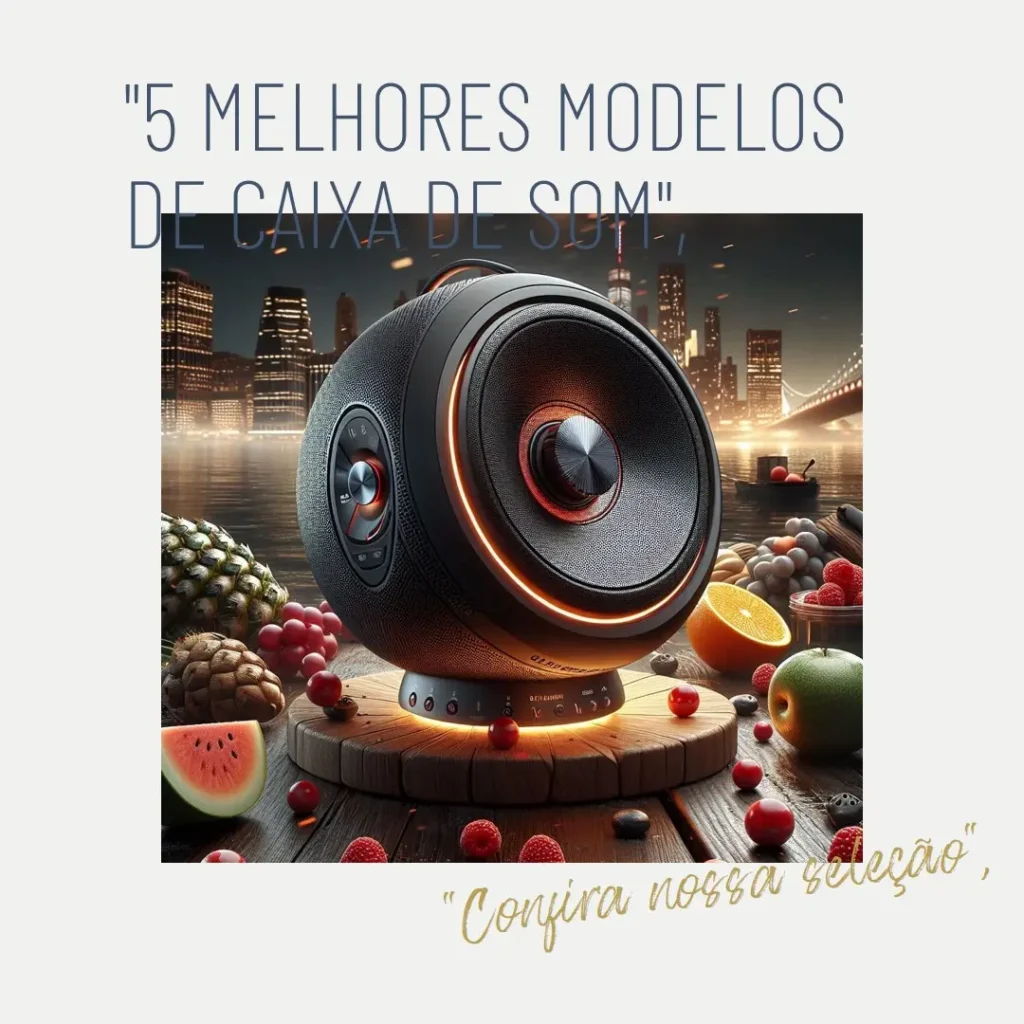 5 Melhores Modelos de caixa de som bluetooth LG Xboom go pl2