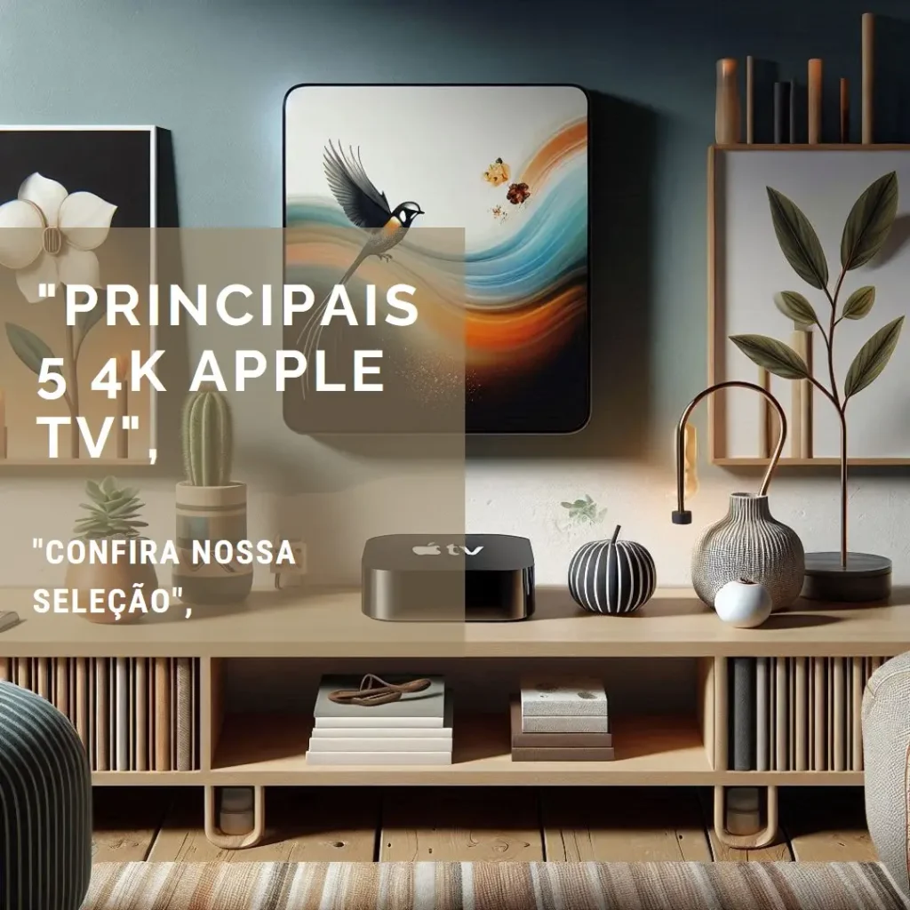 Principais 5 4k Apple TV