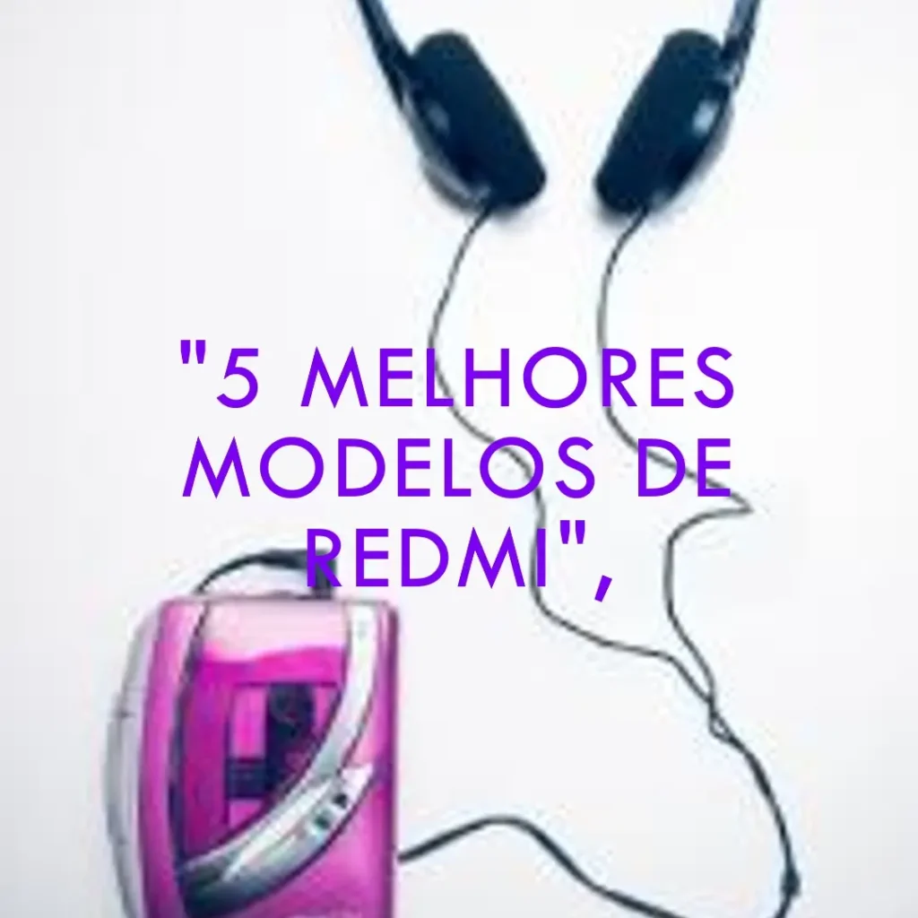 5 Melhores Modelos de Redmi buds 6 play bluetooth