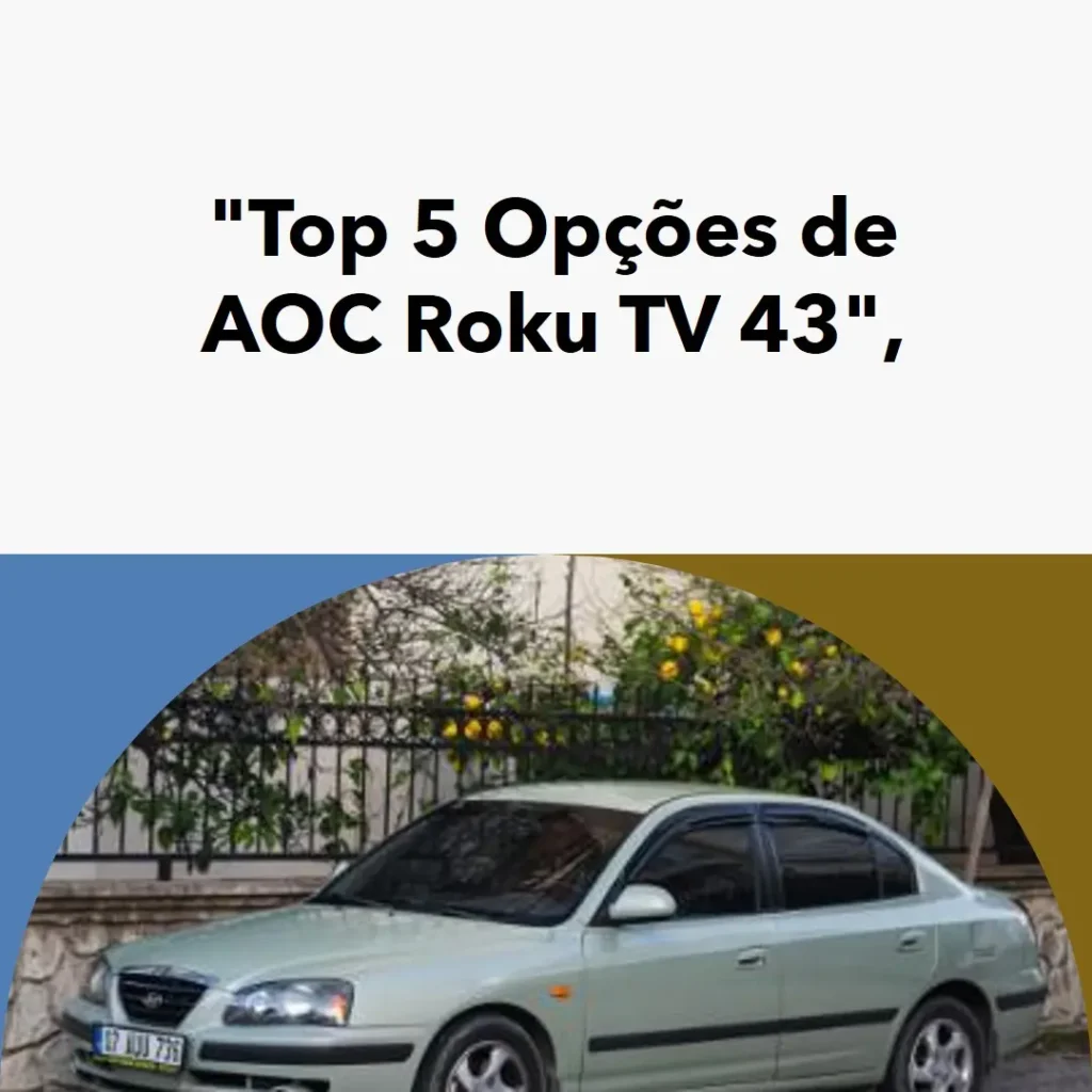 Top 5 Opções de AOC Roku TV 43