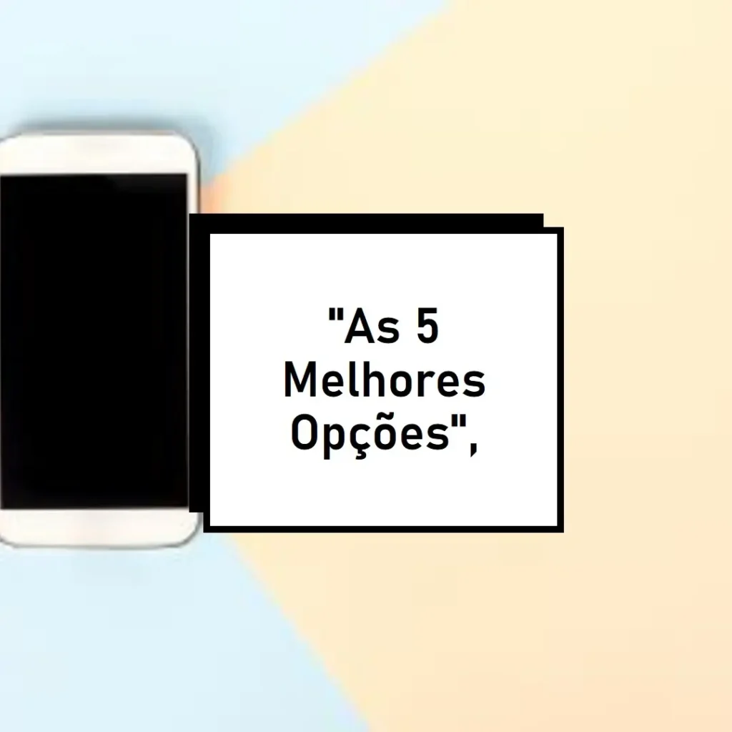 As 5 Melhores Opções de Samsung Galaxy a55 5g câmera tripla até 50mp