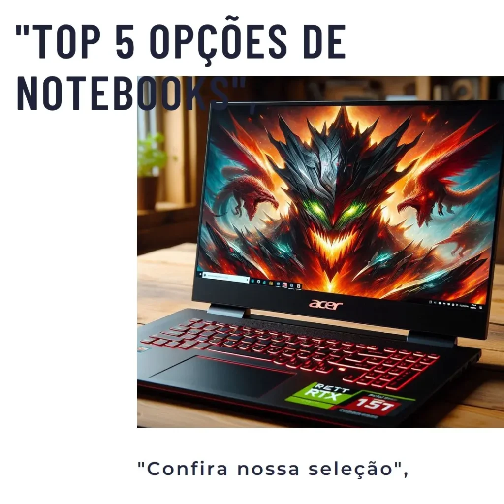Top 5 Opções de notebook Acer Nitro v15 RTX 3050 i5