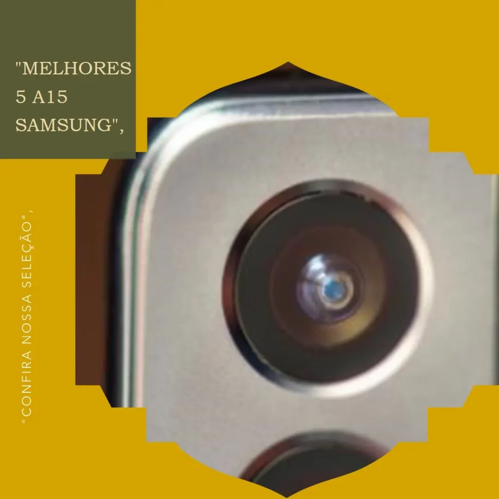 Melhores 5 a15 Samsung