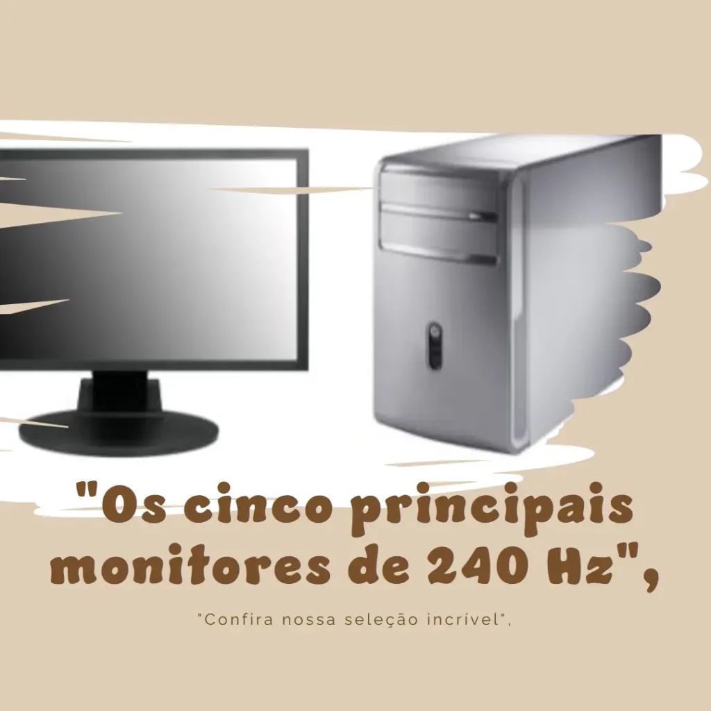 Top Cinco monitor 240hz