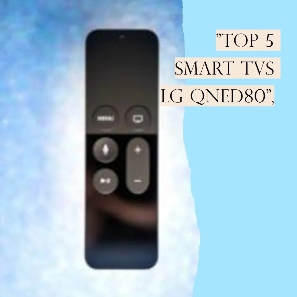 Top 5 Opções de Smart TV LG qned80 55” 4k 2023