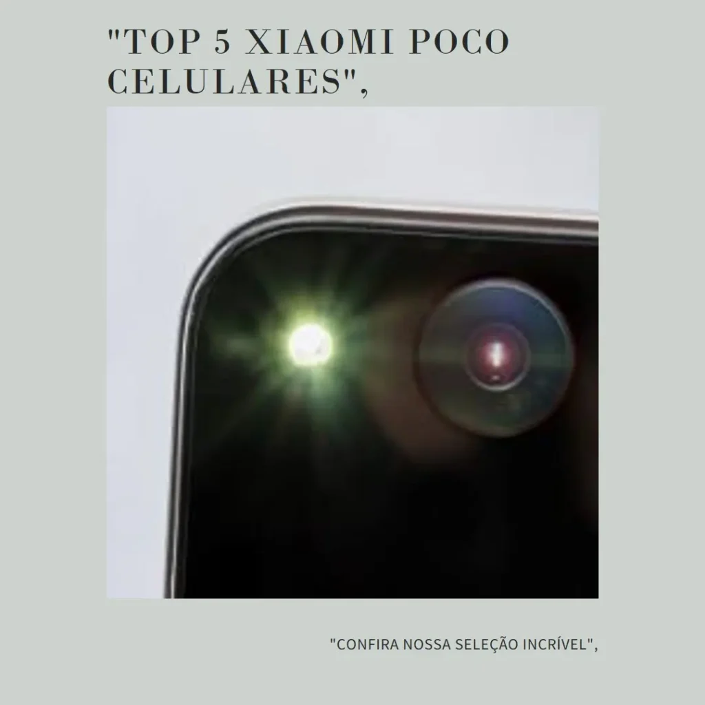 Top 5 celular Xiaomi poco