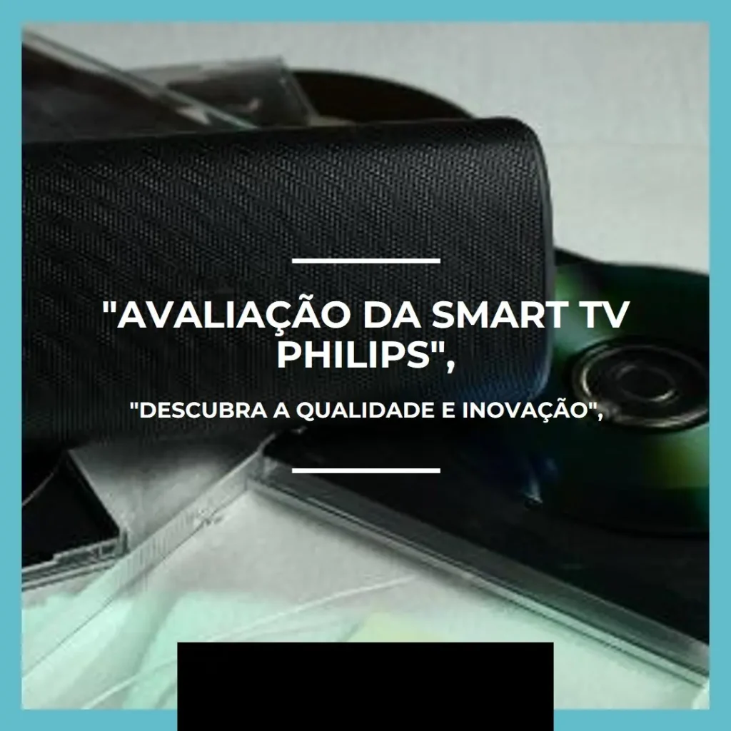 Smart TV Mini LED 4K 120Hz Philips com Google TV e Ambilight