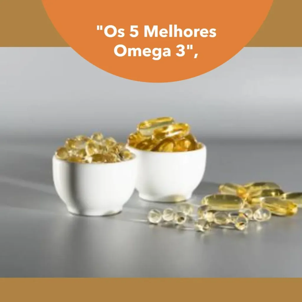 Lista de 5 Melhores: Omega 3 epa and dha
