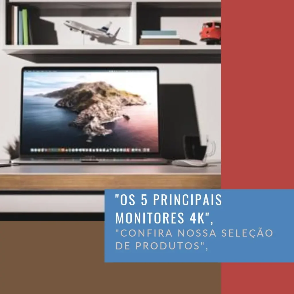 Os 5 Principais Modelos de monitor 27 polegadas 4k
