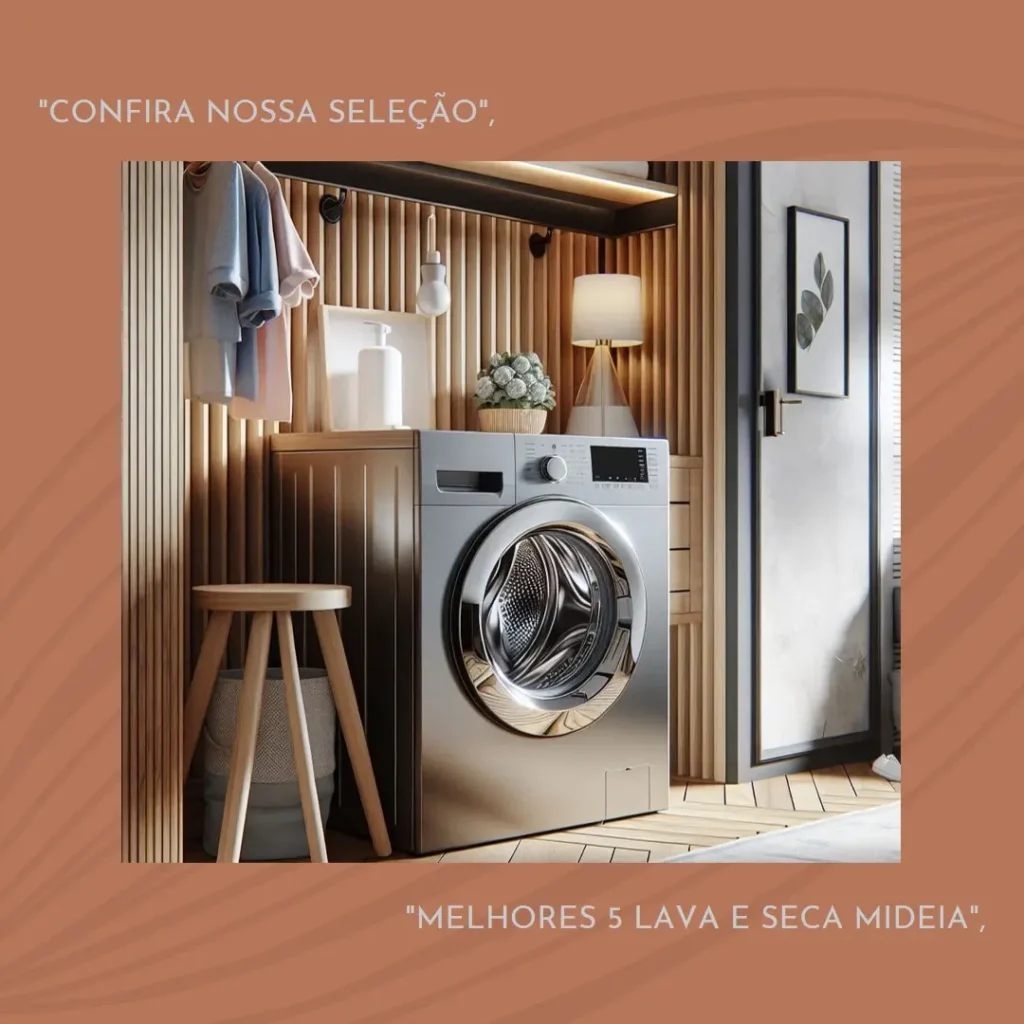 Melhores 5 Lava E Seca Mideia