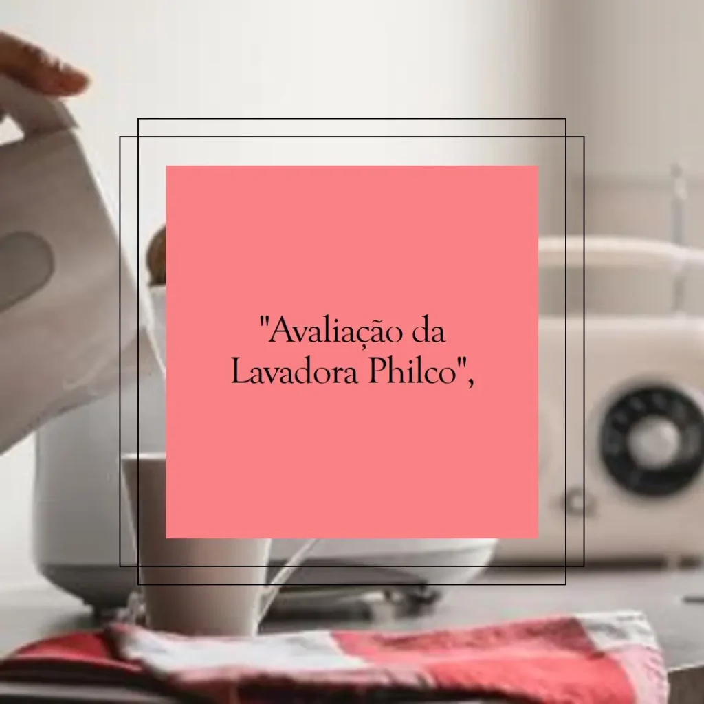 Lavadora de Roupas Philco 11kg: Lava e Seca com 16 Programas