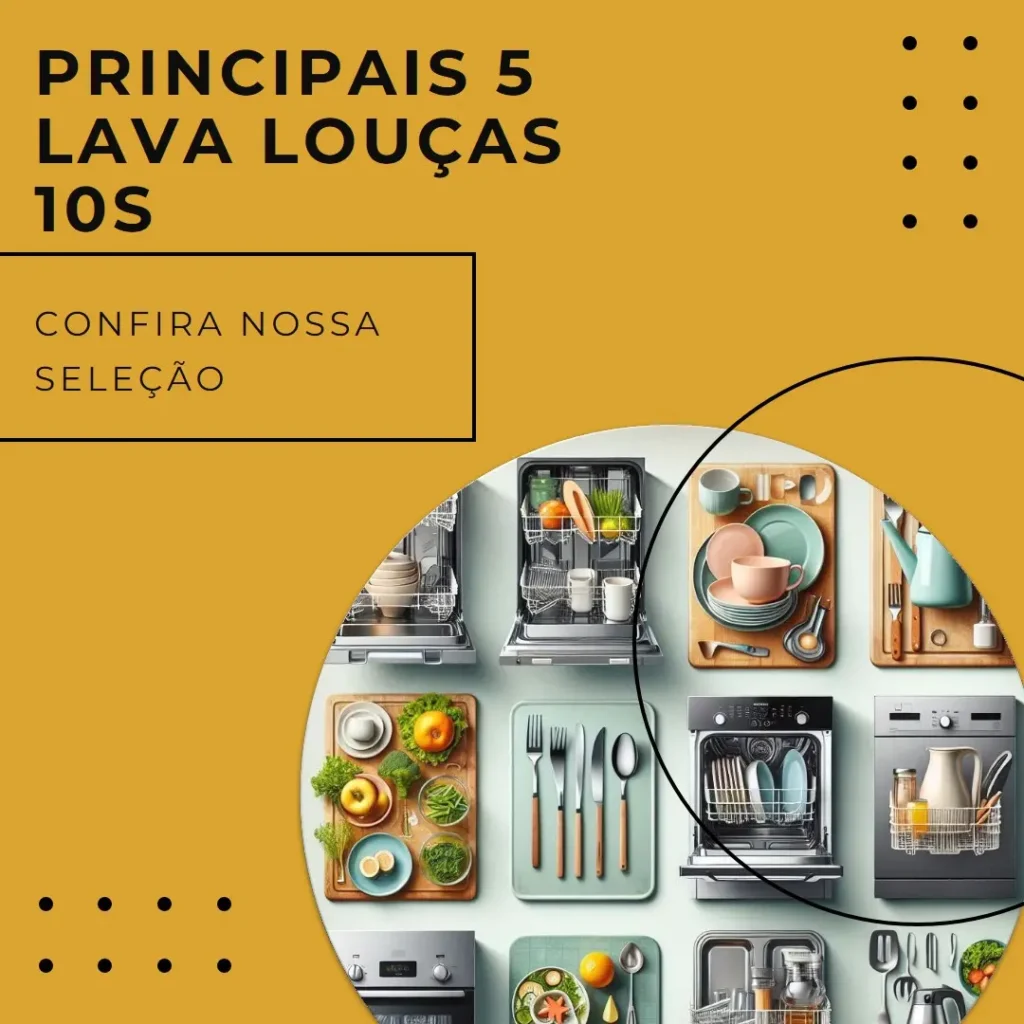 Principais 5 lava louças 10s