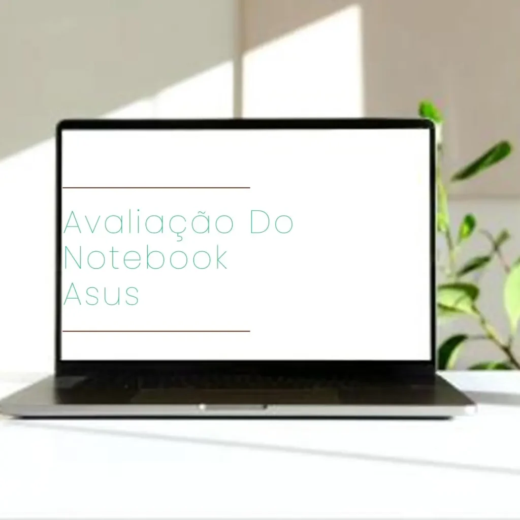 Notebook Asus Vivobook 15 X1504za: Desempenho e Eficiência