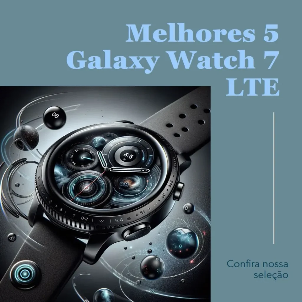 Melhores 5 Galaxy watch 7 lte 47mm