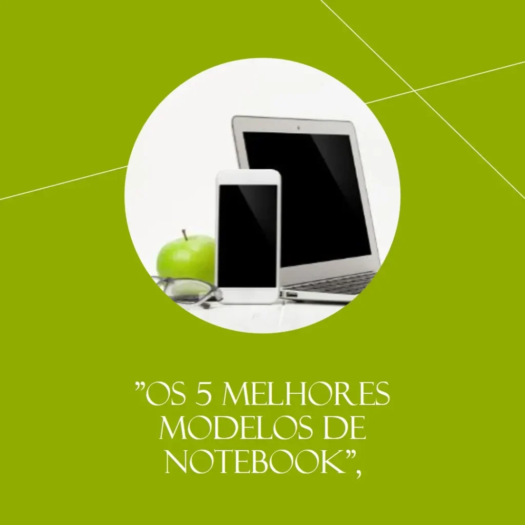 Os 5 Melhores Modelos de  notebook samsung i5 8gb 256gb ssd
