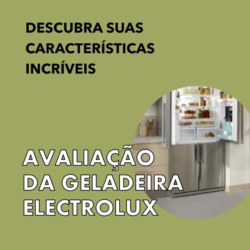 Geladeira Electrolux Frost Free Inverter 581L FlexiSpace 4 Portas