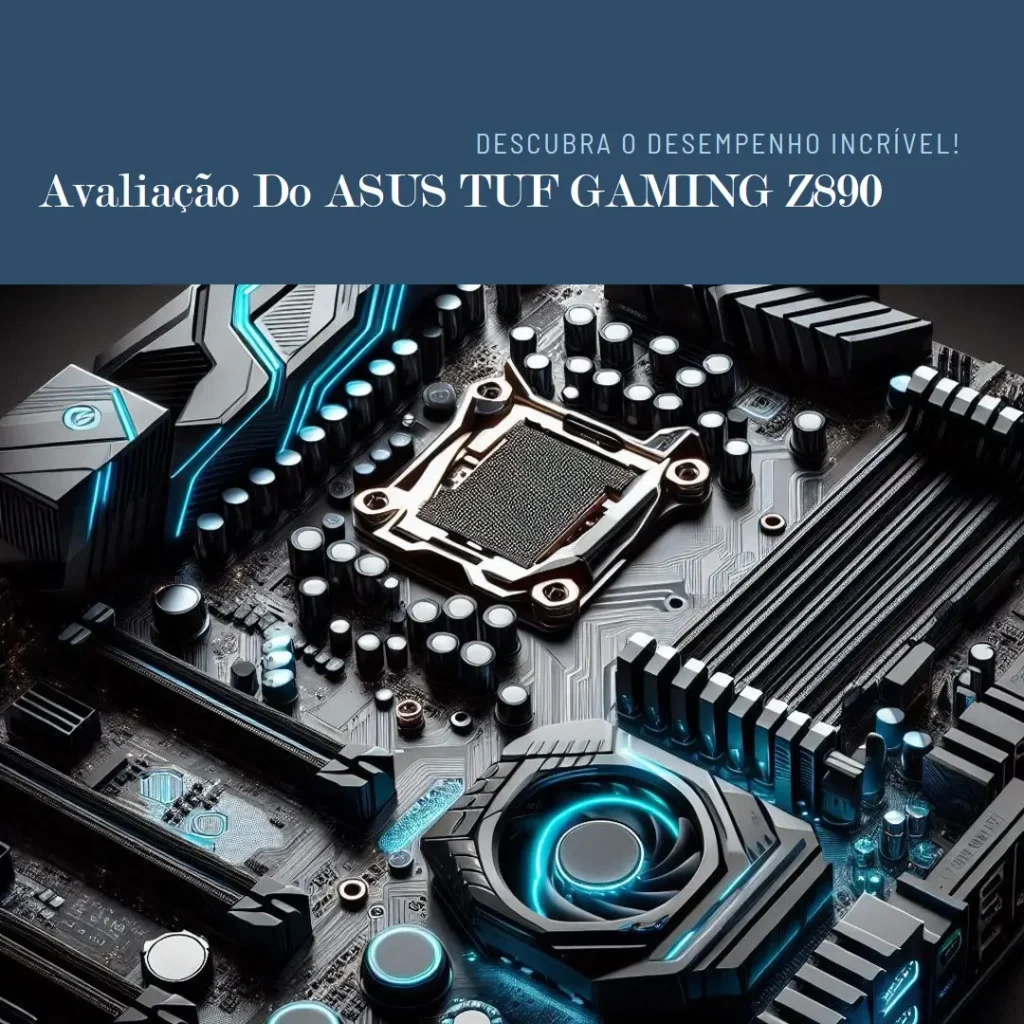 ASUS TUF GAMING Z890-PLUS WIFI: Placa-Mãe ATX com Intel Z890 LGA 1700 DDR5 128GB