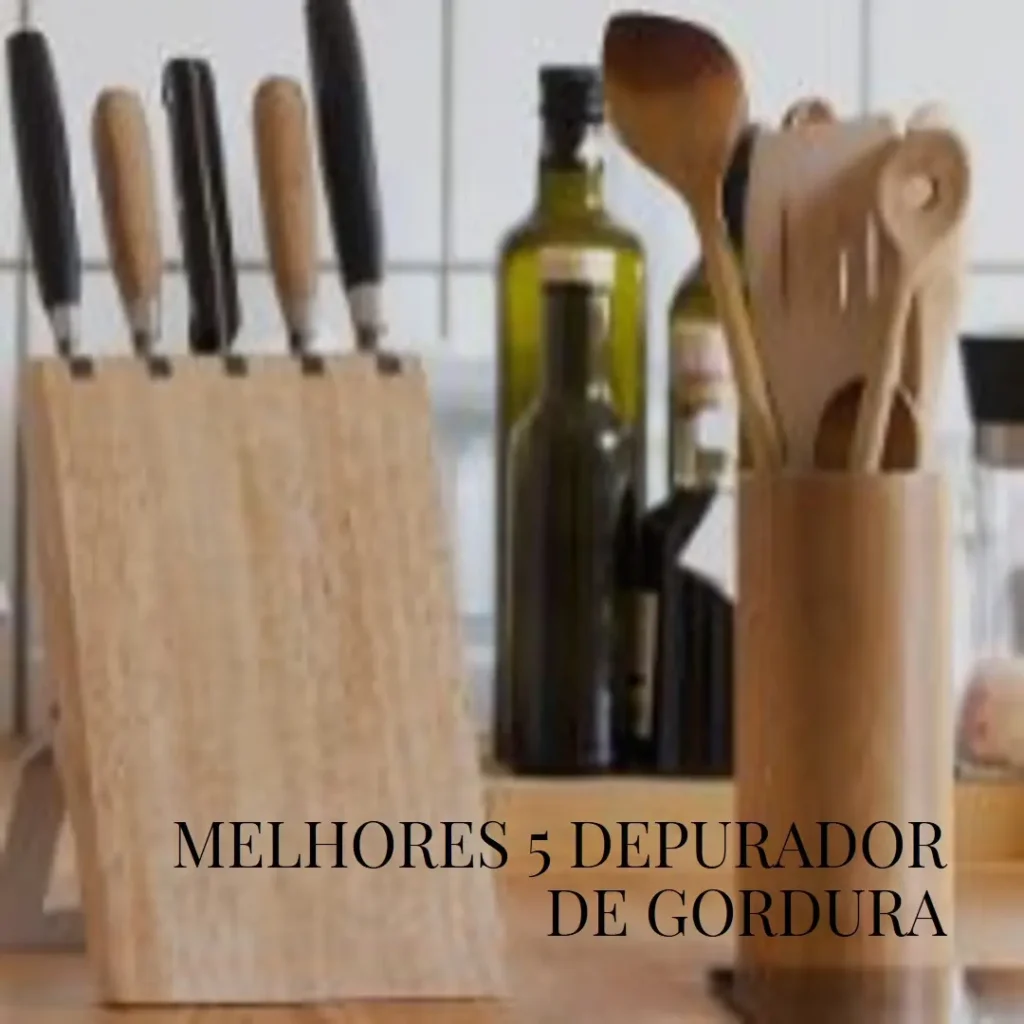 Melhores 5 depurador de gordura