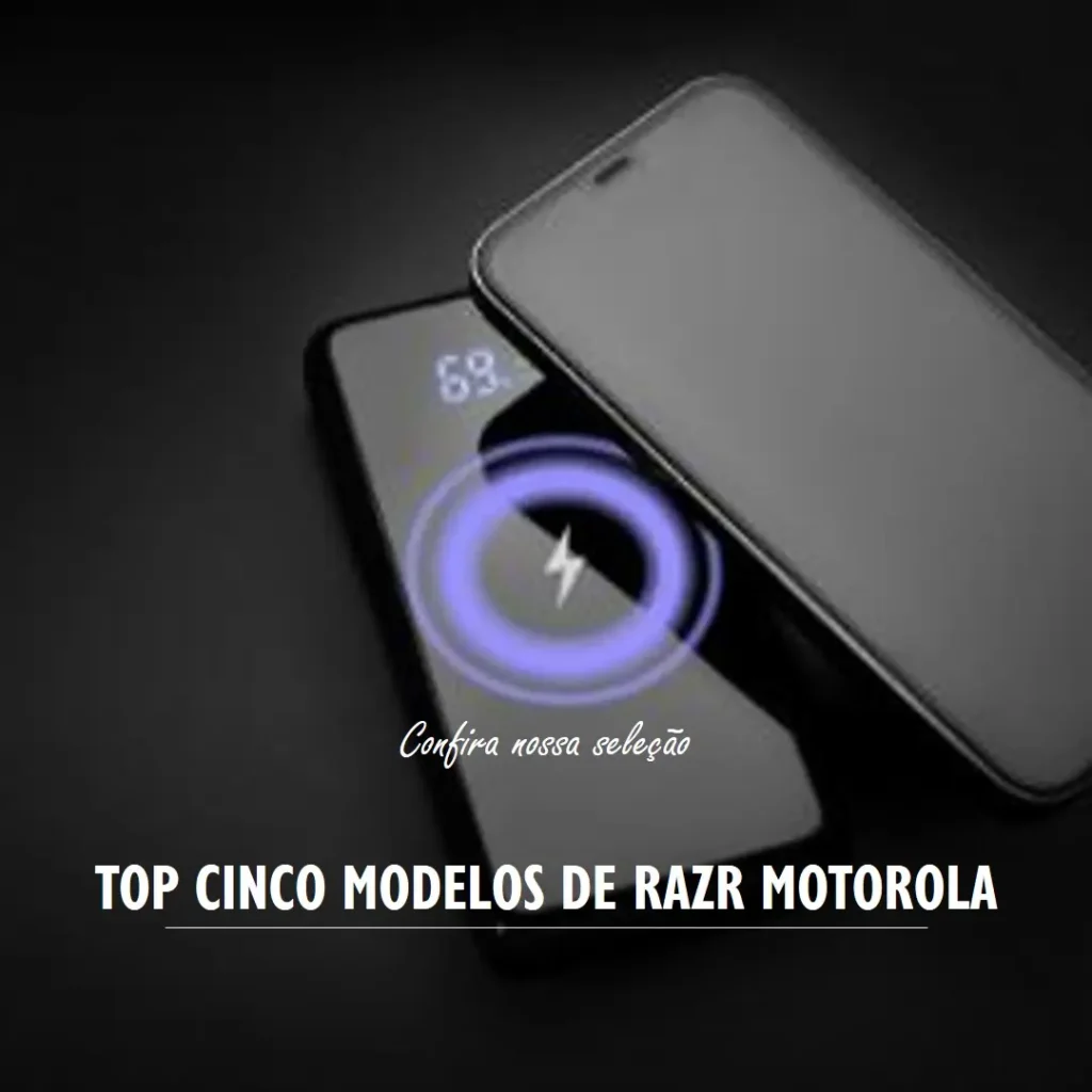 Top Cinco Modelos de Razr Motorola