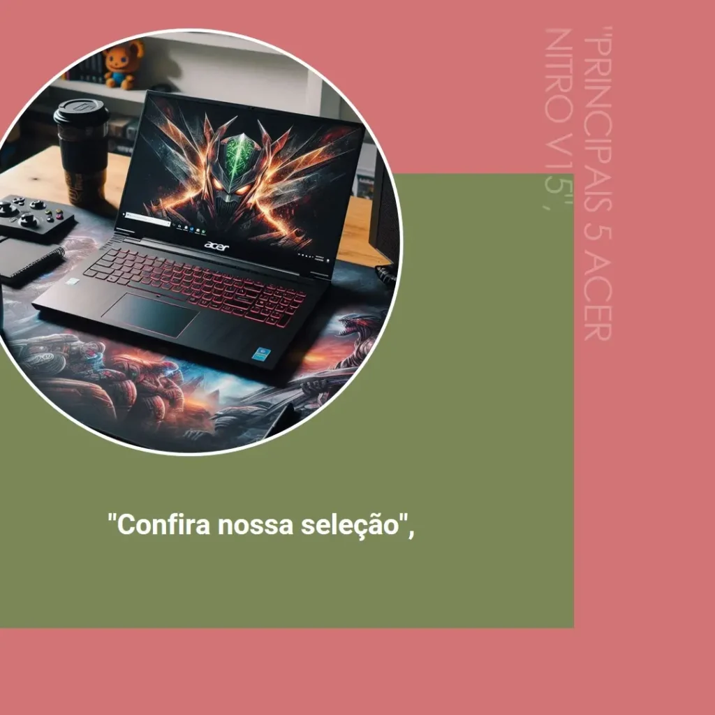 Principais 5 Acer Nitro v15 anv15-51-57ws