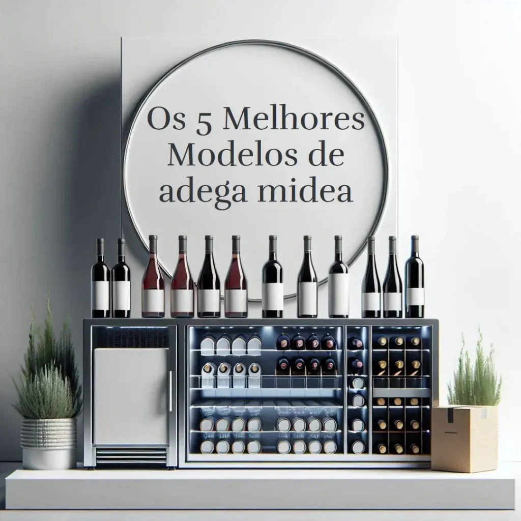 Os 5 Melhores Modelos de adega midea