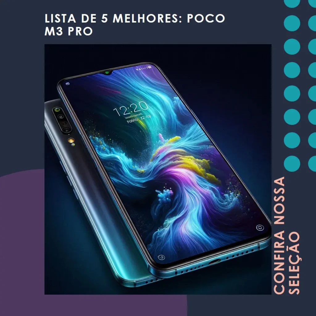 Lista de 5 Melhores: Poco M3 Pro
