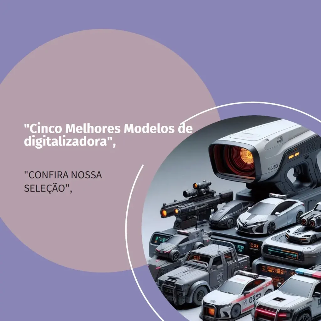 Cinco Melhores Modelos de digitalizadora